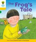 Oxford Reading Tree: Decode & Develop More A Level 5 : Frog's Tale - Book