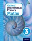 Oxford International Primary Maths First Edition 3 - Book