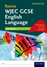 Revise WJEC GCSE English Language for Wales Workbook - Book