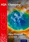 AQA GCSE Chemistry Workbook: Higher - Book