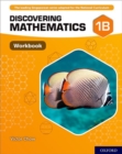 Discovering Mathematics: Workbook 1B (Pack of 10) - Book