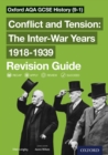 Oxford AQA GCSE History (9-1): Conflict and Tension: The Inter-War Years 1918-1939 Revision Guide - eBook