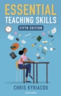 Essential Teaching Skills Fifth Edition Ebook - eBook