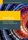 Oxford IB Course Preparation: Oxford IB Diploma Programme: IB Course Preparation Physics Student Book - Book