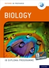 Oxford IB Diploma Programme: IB Prepared: Biology - Book