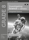 Investigating Science for Jamaica: Integrated Science Teacher Guide: Grade 8 - Book