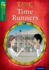 Oxford Reading Tree TreeTops Time Chronicles: Level 12: Time Runners - Book