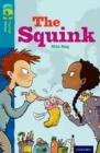 Oxford Reading Tree TreeTops Fiction: Level 9 More Pack A: The Squink - Book