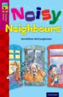 Oxford Reading Tree TreeTops Fiction: Level 10 More Pack A: Noisy Neighbours - Book