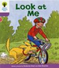 Oxford Reading Tree: Level 1+: First Sentences: Look At Me - Book
