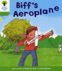Oxford Reading Tree: Level 2: More Stories B: Biff's Aeroplane - Book