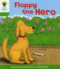 Oxford Reading Tree: Level 2: More Stories B: Floppy the Hero - Book