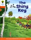 Oxford Reading Tree: Level 6: More Stories A: The Shiny Key - Book