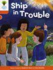 Oxford Reading Tree: Level 6: More Stories B: Ship in Trouble - Book