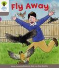 Oxford Reading Tree: Level 1: Decode and Develop: Fly Away - Book
