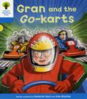 Oxford Reading Tree: Level 3: Decode and Develop: Gran and the Go-karts - Book