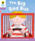 Oxford Reading Tree: Level 1+ More a Decode and Develop The Big Red Bus - Book