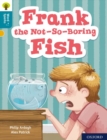 Oxford Reading Tree Word Sparks: Level 9: Frank the Not-So-Boring Fish - Book
