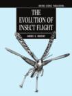 The Evolution of Insect Flight - Book