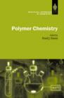 Polymer Chemistry : A Practical Approach - Book