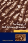The Biology of Soft Shores and Estuaries - Book