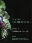 Genera Orchidacearum: Volume 2. Orchidoideae (Part 1) - Book