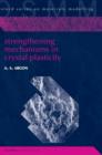 Strengthening Mechanisms in Crystal Plasticity - Book