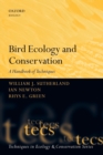 Bird Ecology and Conservation : A Handbook of Techniques - Book