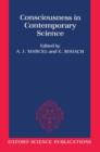 Consciousness in Contemporary Science - Book