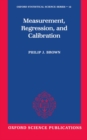 Measurement, Regression, and Calibration - Book