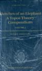 Sketches of an Elephant: A Topos Theory Compendium : 2 Volume Set - Book
