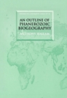 An Outline of Phanerozoic Biogeography - Book