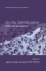 In Situ Hybridization : Principles and Practice - Book