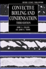 Convective Boiling and Condensation - Book