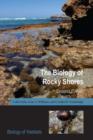 The Biology of Rocky Shores - Book