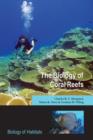 The Biology of Coral Reefs - Book