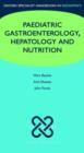 Paediatric Gastroenterology, Hepatology and Nutrition - Book