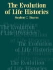 The Evolution of Life Histories - Book