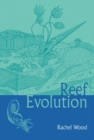 Reef Evolution - Book
