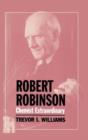Robert Robinson: Chemist Extraordinary - Book