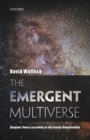 The Emergent Multiverse : Quantum Theory according to the Everett Interpretation - Book
