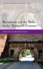Byzantium and the Turks in the Thirteenth Century - Book
