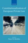 Constitutionalization of European Private Law : XXII/2 - Book