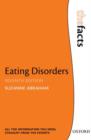 Eating Disorders: The Facts - Book