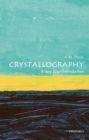 Crystallography: A Very Short Introduction - Book