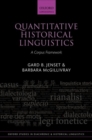 Quantitative Historical Linguistics : A Corpus Framework - Book