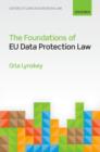 The Foundations of EU Data Protection Law - Book