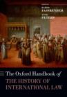 The Oxford Handbook of the History of International Law - Book