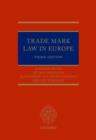 Trade Mark Law in Europe 3e - Book
