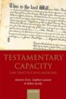 Testamentary Capacity : Law, Practice, and Medicine - Book
